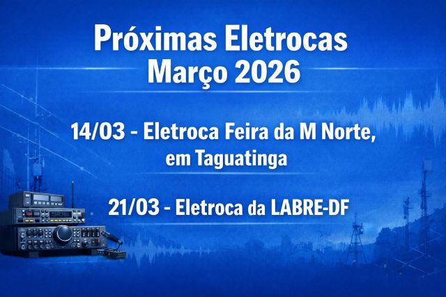 Próximas Eletrocas - Março/2026