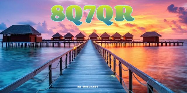 DX: 8Q7QR - Maldives