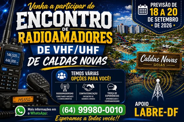 Encontro de Radioamadores de VHF/UHF de Caldas Novas!
