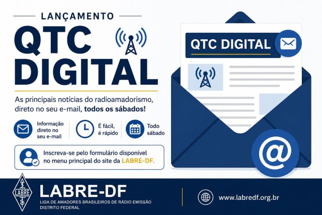 LABRE-DF lança o QTC Digital: Informação Direto no seu E-Mail
