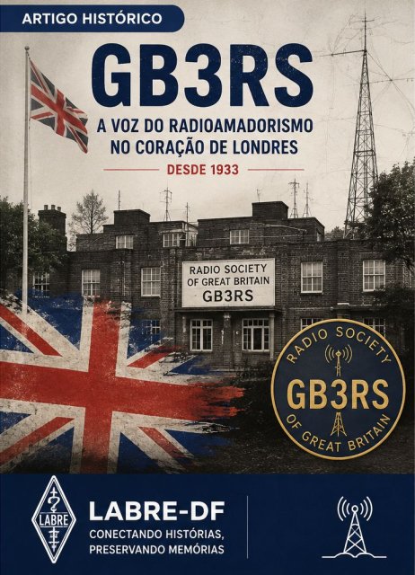 GB3RS: a Estação de Rádio da RSGB no Coração de Bletchley Park