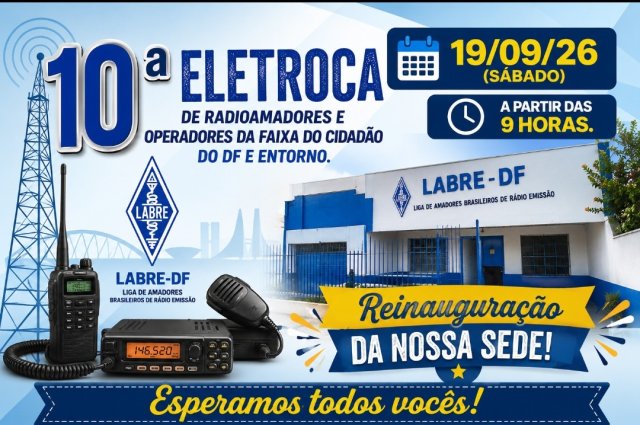 CONVITE ESPECIAL AOS RADIOAMADORES DO DF E ENTORNO!